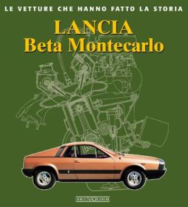 LANCIA BETA MONTECARLO - COPIE FIRMATE DALL'AUTORE