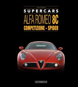 ALFA ROMEO 8C - Competizione - Spider - COPIE FIRMATE DALL'AUTORE