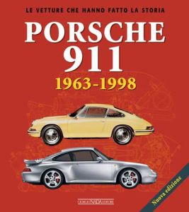 PORSCHE 911 - 1963-1998 Nuova edizione 