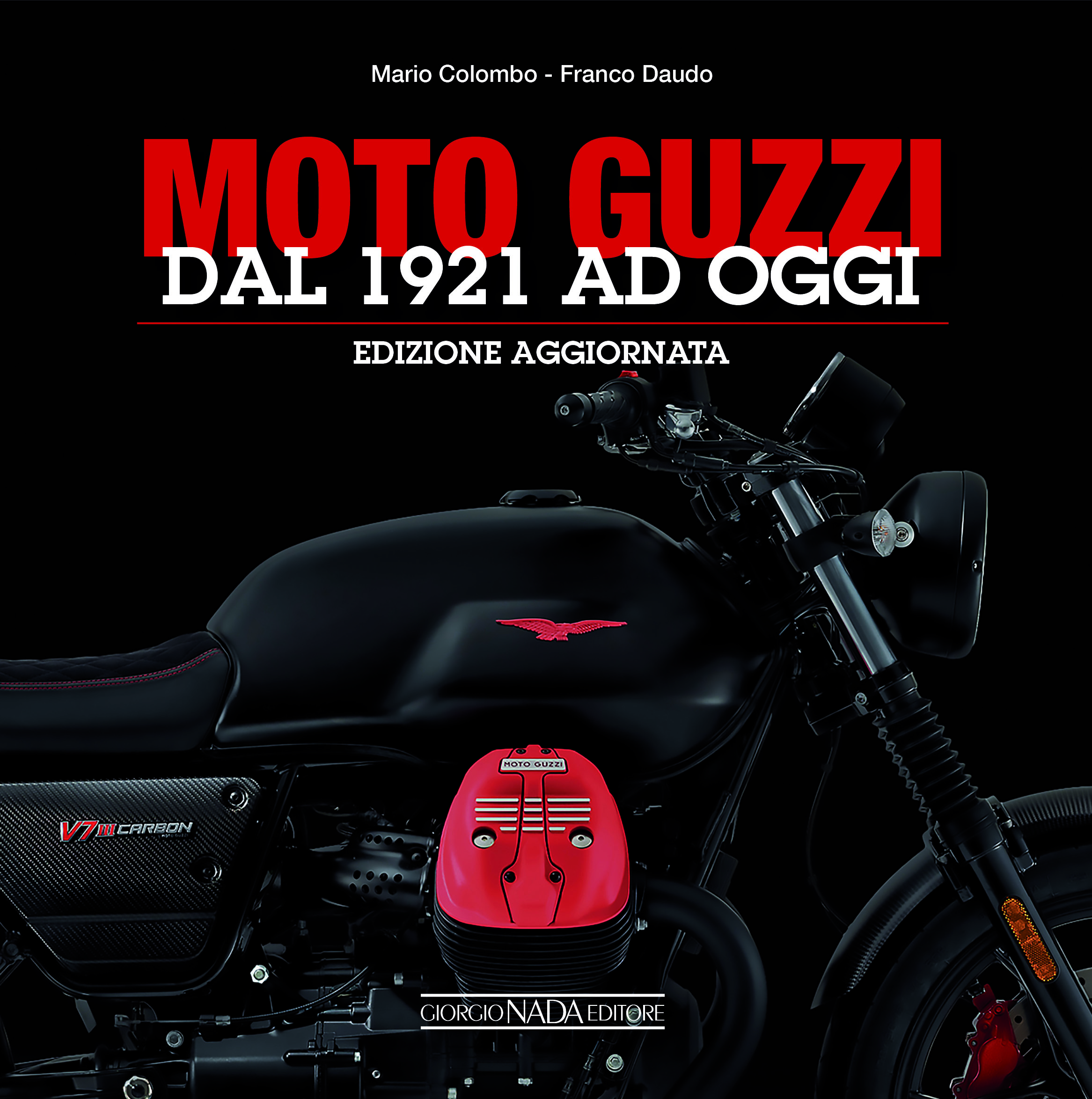 moto guzzi dal 1921 a oggi ed aggiornata 2018