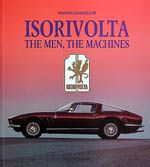 洋書 ISO RIVOLTA THE MEN, THE MACHINES ISO RIVOLTA THE MEN THE MACHINES, GOODFELLOW, NADA