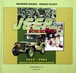 JEEP STORY 1944-2004 SESSANT&rsquo;ANNI DI ONORATO SERVIZIO