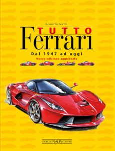 FERRARI 1947/1997 THE OFFICIAL BOOK - Trade edition