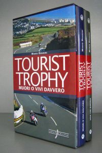 TOURIST TROPHY voll. 1 e 2 in a SLIPCASE 