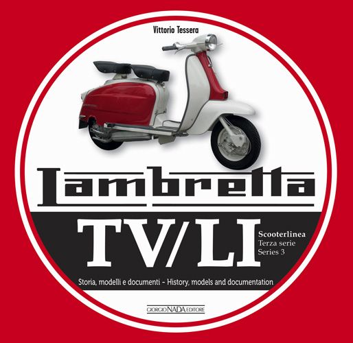 LAMBRETTA TV/LI Scooterlinea/ Series History, models and
