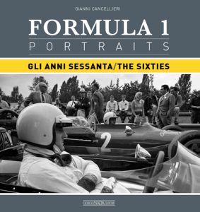  FORMULA 1 PORTRAITS Gli anni Sessanta/The Sixties 