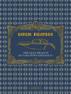 LANCIA DILAMBDA The Blue Shadow by Carlton Carriage Co 