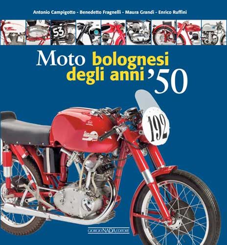 Anni 90 Motorini Piu Belli MOTO BOLOGNESI Degli Anni '50