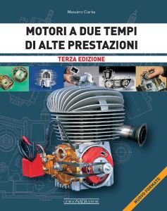 MOTORI A DUE TEMPI DI ALTE PRESTAZIONI - Terza edizione 