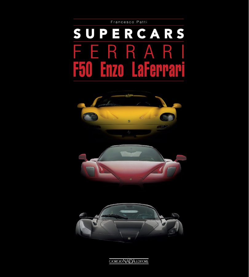 FERRARI F50 - Enzo - LaFerrari