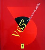 FERRARI V65 L'EFFICACIA DI UN'IDEA (Libro ufficale)
