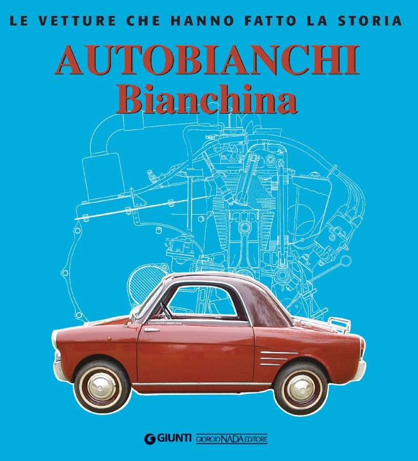 AUTOBIANCHI BIANCHINA (NUOVA EDIZIONE)