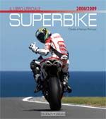 SUPERBIKE 2008/2009 IL LIBRO UFFICIALE