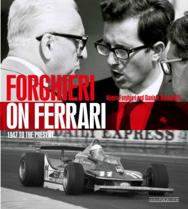 FORGHIERI ON FERRARI 1947 to the present