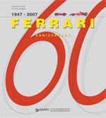 FERRARI 60 1947-2007 - 60th ANNIVERSARY