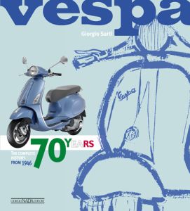 VESPA 70 YEARS The complete history from 1946