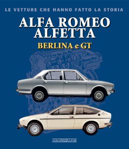 ALFA ROMEO LE VETTURE DI PRODUZIONE DAL 1910/PRODUCTION CARS FROM 1910