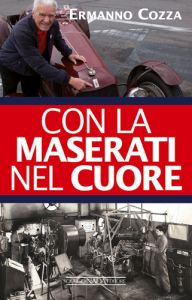 CON LA MASERATI NEL CUORE