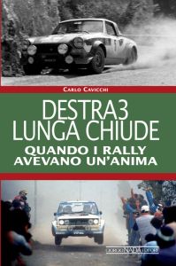 EBOOK - DESTRA3 LUNGA CHIUDE Quando i rally avevano un'anima