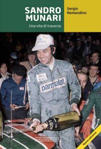 SANDRO MUNARI Una vita di traverso - Nuova edizione